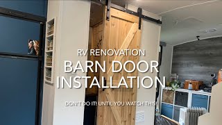 RV Renovation DIY Barn Door Installation with OffGridMikeandTrish [upl. by Wrdna]