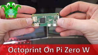 Tutorial Installing Octoprint On Raspberry Pi Zero W  Wireless 3D Printing [upl. by Maurizio377]