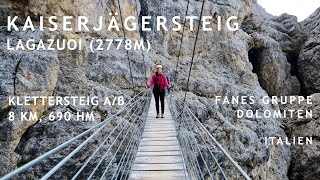 Kaiserjägersteig am Lagazuoi  Dolomiten  leichter Klettersteig A in der Fanesgruppe [upl. by Miuqaoj]