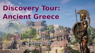 Assassins Creed Odyssey Discovery Tour  Ancient Greece  All Tours  All Discovery Sites  100 [upl. by Tawsha501]