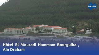 Hôtel El Mouradi Hammam Bourguiba  Ain Draham [upl. by Vincelette]