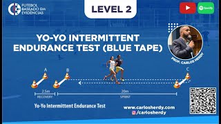 YOYO TESTE  INTERMITTENT NÍVEL 02 20m25m  Yo Yo intermittent endurance test blue tape level 2 [upl. by Eeliab]