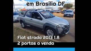 vendida Fiat strada 2013 cabine dupla 18 Etork a venda em Brasília df feirão [upl. by Yelrebmyk]