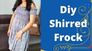 Diy Shirred dress Cutting and Stitching Easy Tutorial  elastic frock design shirring tutorial [upl. by Antonio560]