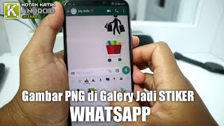 Cara Merubah Gambar Format PNG Menjadi Stiker WhatsApp [upl. by Melbourne77]