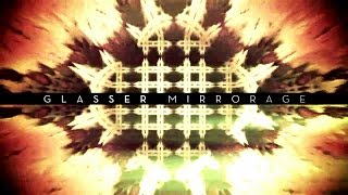 Glasser  Mirrorage Lindstrøm Remix [upl. by Fellows]