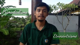 Primordialisme dan Etnosentrisme [upl. by Eanore]