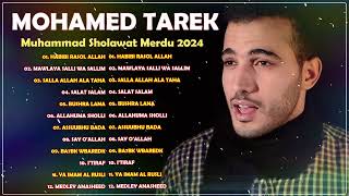 2024 Mohamed Tarek 🧨 Mohamed Tarek Full Album Salat Salam 🎃Lagu Terbaik Mohamed Tarek [upl. by Killie]