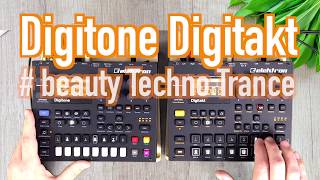 ELEKTRON DIGITONE  beauty Trance Techno DIGITAKT Session  Tutorial FMSynthesizer [upl. by Gorden]