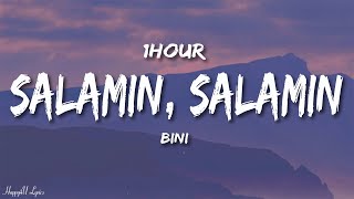 BINI  Salamin Salamin Lyrics 1HOUR [upl. by Floss]