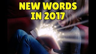 New English words added to the dictionary in 2017 [upl. by Lenny]