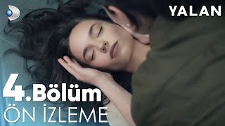 Yalan 4 Bölüm Ön İzleme  Ben sana kalbimle baktım kızım kanald [upl. by Lybis687]