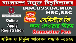 Semester fee Payment process in BOU Open University Semester fee BABSSBBA MBA HSCSSC [upl. by Wartow]