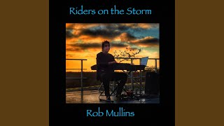 Riders on the Storm [upl. by Sonnie]