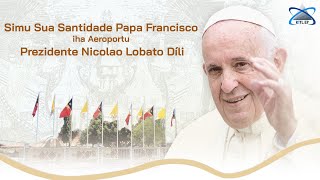 RTTLEP  Vizita Sua Santidade Papa Francisco Iha TimorLeste  09092024 LIVE STREAM [upl. by Murrell]