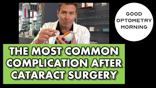 THE MOST COMMON COMPLICATION AFTER CATARACT SURGERY What is Posterior capsular opacification [upl. by Mohamed]