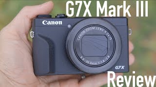 Canon G7X Mark iii Review [upl. by Dimo]