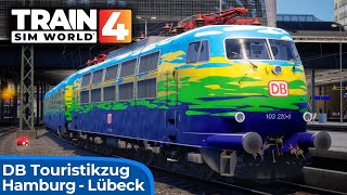 URLAUBSEXPRESS Im Touristikzug von Hamburg nach Lübeck  TRAIN SIM WORLD 4  DB AG  BR 103 2200 [upl. by Ycnan34]