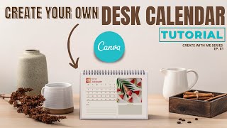 CREATE YOUR OWN DESK CALENDAR IN CANVA [upl. by Euqnimod]