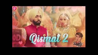 Qismat 2 song full song enjoy 2024 a Jai sab Sono ya song zainsaleem457 [upl. by Shelman642]