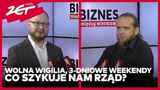 Wigilia nowym dniem wolnym od pracy Czy rząd zdąży z przepisami biznesmiedzywierszami [upl. by Hibben850]