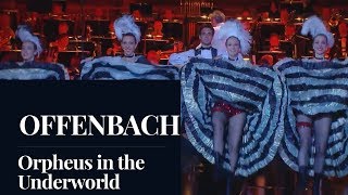 OFFENBACH  Orpheus in the Underworld quotGalop Infernalquot HD [upl. by Angelika]