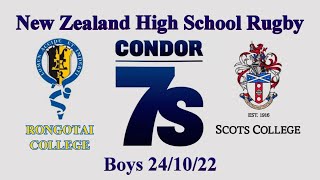 013 Condor 7s Boys Scots College v Rongotai College 241022 [upl. by Obed401]