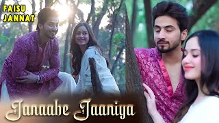 Janaabe Jaaniya Song  Jannat Zubair and Mr Faisu New Song Video  Fainat Video [upl. by Ydissak224]