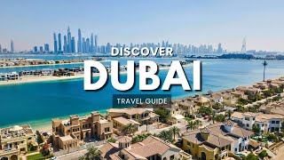 Discover Dubai  The Best Places to visit in Dubai  Ultimate Travel Guide [upl. by Christal]