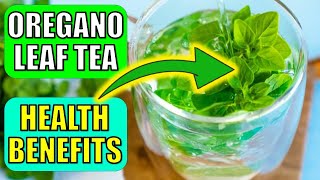 5 Powerful Oregano Leaf Tea Benefits  How To Make Oregano Leaf Tea at Home [upl. by Okram559]