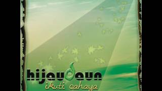 FULL ALBUM Hijau Daun  Ikuti Cahaya 2008 [upl. by Hoo]