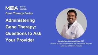 Administering Gene Therapy Questions to Ask Your Provider [upl. by Ohl255]