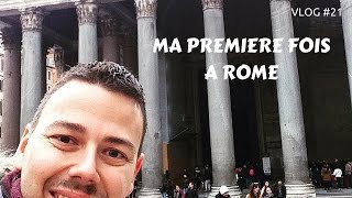 Découvrez Rome avec moi  VLOG 21 [upl. by Anaahs]