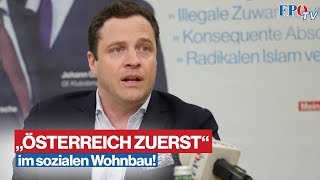 Johann Gudenus quotÖSTERREICH ZUERSTquot im sozialen Wohnbau [upl. by Huber]