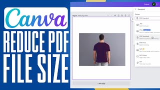 How To Reduce PDF File Size In Canva 2024 Full Guide [upl. by Maximilianus710]