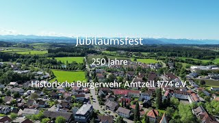 Rückblick  Jubiläum 250 Jahre Bürgerwehr Amtzell [upl. by Noissap]