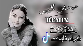 xoshtrin gorani turcki remix 2024 خوشترین گورانی کوردی ریمیکس حسن زیرک [upl. by Dumas]