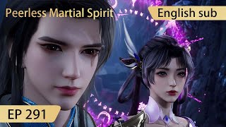 Eng Sub Peerless Martial Spirit EP291 [upl. by Yrocej]