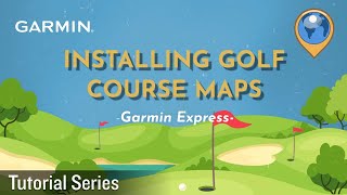 Tutorial – Garmin Express Downloading and updating golf courses [upl. by Hux]