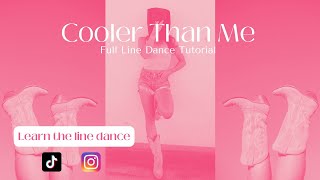 Learn quotCooler Than Mequot in 6 Minutes Mike Posner Line Dance Tutorial [upl. by Eatnad506]