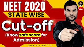 State Wise NEET 2020 Cutoff for Government Colleges  Safe Score 😱  Know the Detail Arvind sir [upl. by Cutcliffe268]