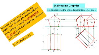 Pentagonal prism resting on rectangular face on HP and axis inclined to VPnewly recreated [upl. by Diver516]