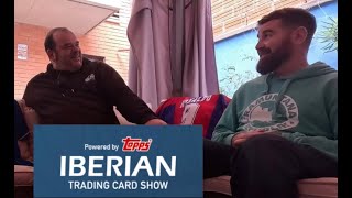 COMENTAMOS EL IBERIAN CARDSHOW CON FERRAN ROIG EURO SOCCER CARDS [upl. by Orpheus]