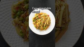 Easy Vegetable Maggi  Simple Evening Snack maggi Snack vegetablemaggi easymaggi easysnack [upl. by Bashuk]