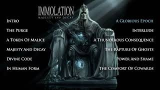 IMMOLATION  Majesty and Decay OFFICIAL FULL ALBUM STREAM [upl. by Corney]