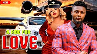 A RIDE FOR LOVE full 2024 LATEST NOLLYWOOD MOVIE MOURICE SAM SHARIAN MARTIN [upl. by Un]