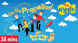 Do the Propeller 🛩️ RockaBye Your Bear 🐻 and more of The Wiggles Greatest Hits  Kids Songs [upl. by Aillij]