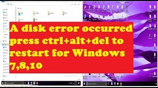 A disk error occurred press ctrlaltdel to restart windows 7810 Solution [upl. by Cher]