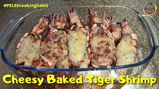 THE SHRIMP THERMIDOR  Cheesy Baked Tiger Shrimp Recipe  PELES Cooking Habit [upl. by Krein461]