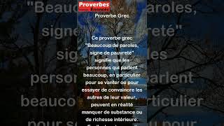 Proverbe Grec  Beaucoup de paroles signe de pauvreté shorts [upl. by Ongineb392]